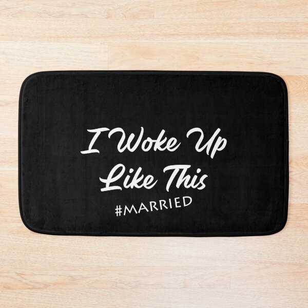Item preview, I Woke Up Like This Married designed and sold by Shop-collection.