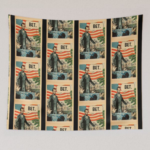 Item preview, Copy of Abraham Lincoln aight bet comic meme designed and sold by Captain-Jackson.