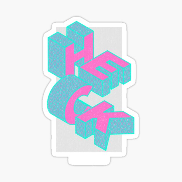 Heck Pink Turquoise Sticker