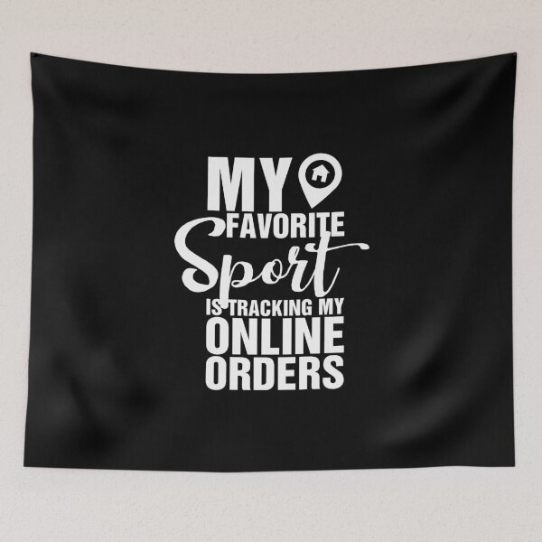 Item preview, My favorite sport is tracking my online orders designed and sold by crazycollective.