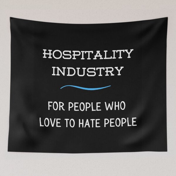 Item preview, Hospitality Industry,For People Who Love To Hate People-Funny Hospitality Industry,Management Gift For Boss,Food And Beverage Worker,Lodging Employee,Receptionist designed and sold by WW-Designz.