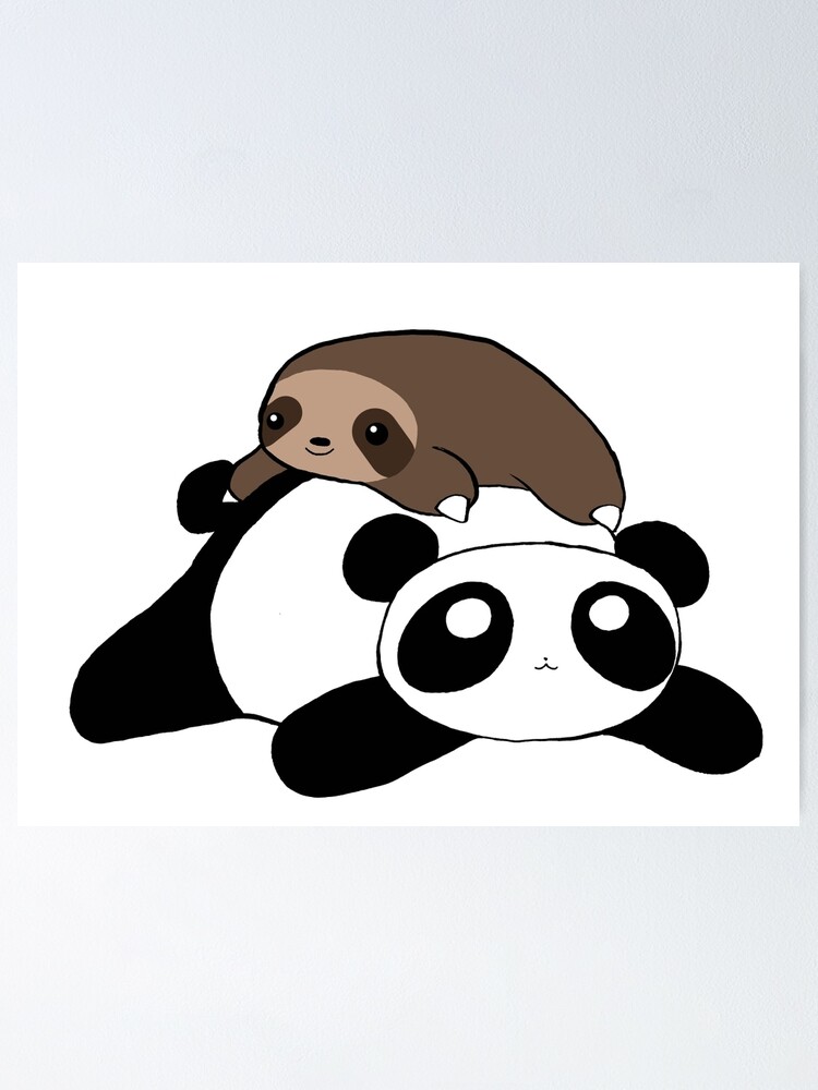 Little Sloth And Panda Poster For Sale By Saradaboru Redbubble 
