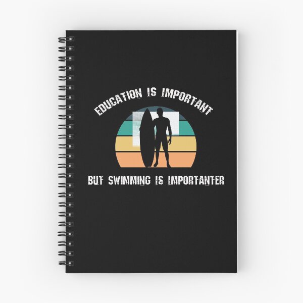Item preview, Education Is Important But Swimming Is Importanter Retro Funny Surf Gift For Swimming Lovers designed and sold by pedrored369.