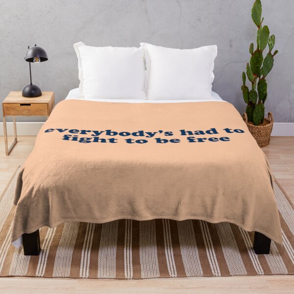 Item preview, "everybody's had to fight to be free" designed and sold by Feel-GoodPrints.