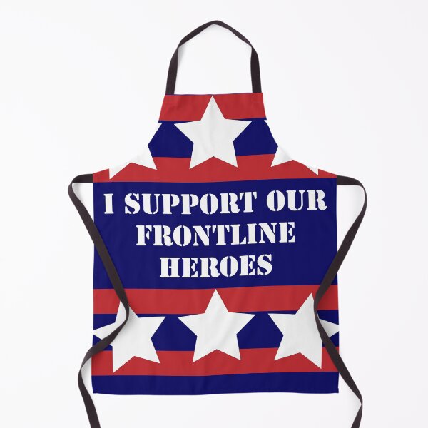Item preview, I Support our Frontline heroes white designed and sold by ravendemitri.