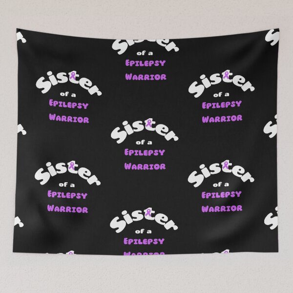 Item preview, Sister Of An Epilepsy Warrior designed and sold by SportyDogShop.