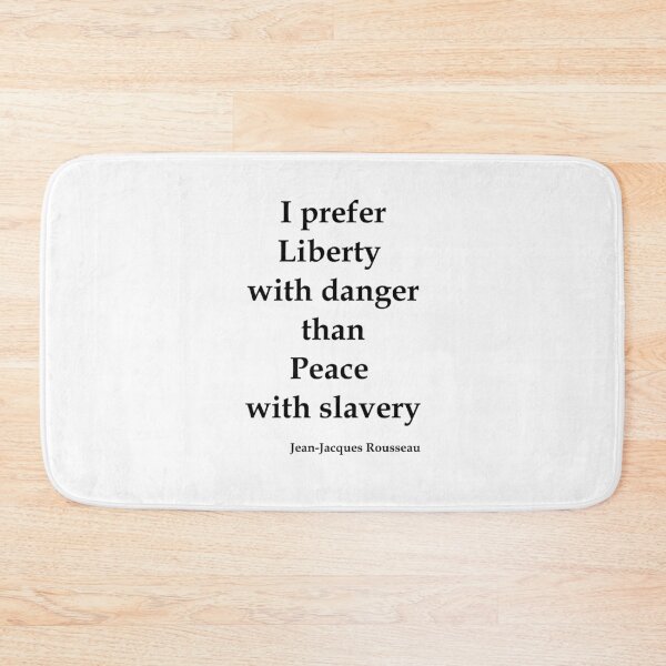 Item preview, Liberty with danger, Peace with Slavery designed and sold by OleKurmudgeon.