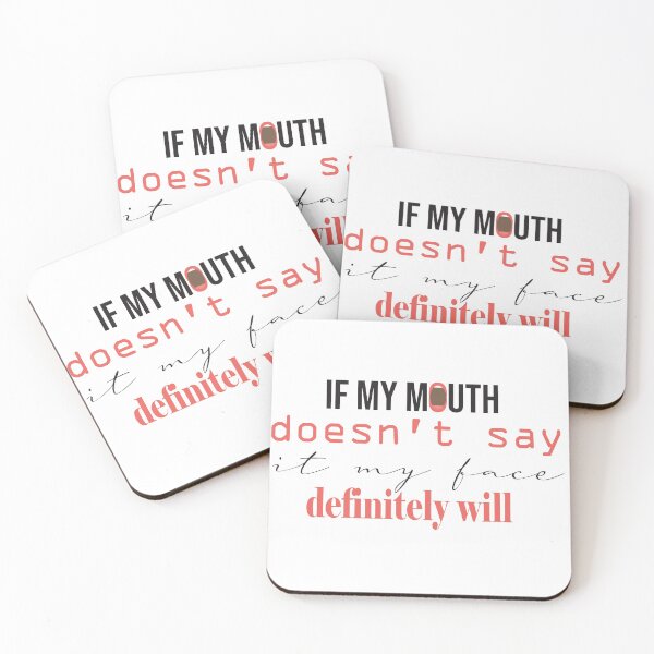 Item preview, if my mouth doesn't say it my face definitely will :Funny Quote For Women / Mothers Day  designed and sold by Badrart.