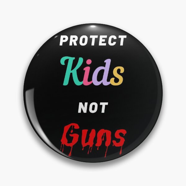 Item preview, Protect Kids, Not Guns designed and sold by Artwork-Station.