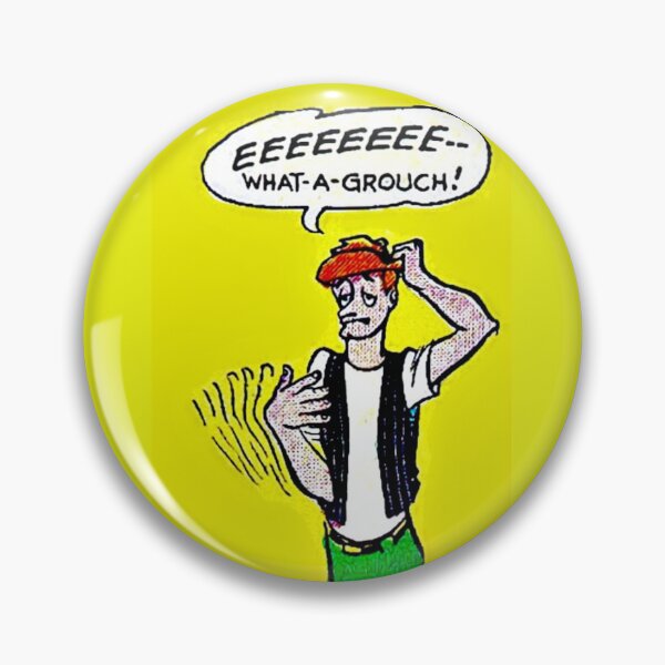 Item preview, What A Grouch! designed and sold by smilku.