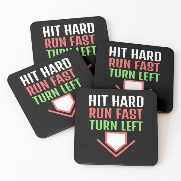 Item preview, Hit Hard Run Fast Turn Left designed and sold by Wachi-A.