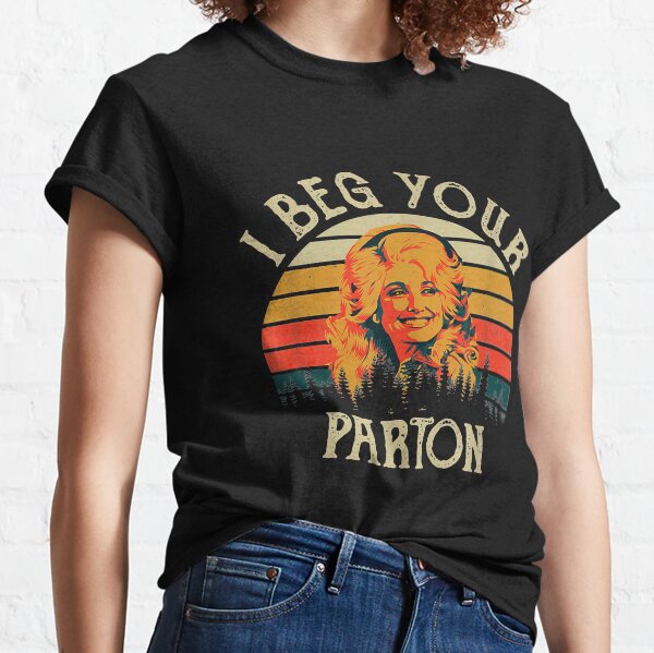 Vintage I Beg Your Parton-Retro Mother Gift Classic T-Shirt
