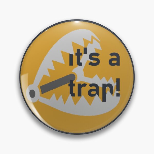 Item preview, It’s a Trap designed and sold by Styxers.