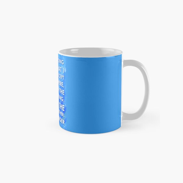 J.D. Salinger Quote - Saphire Classic Mug
