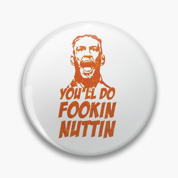 Item preview, You'll Do FOOKIN NUTTIN Funny Gift designed and sold by TTFMerch.