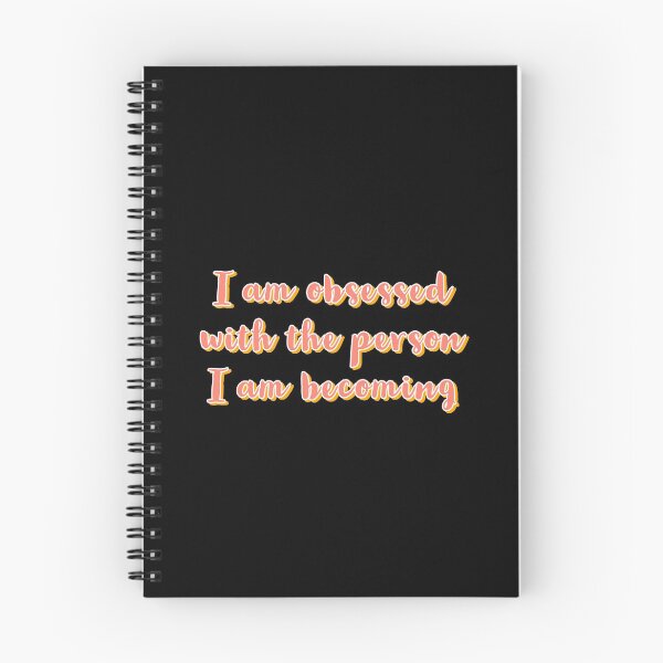 Item preview, I am obsessed with the person I am becoming designed and sold by Happy  Soul Store.