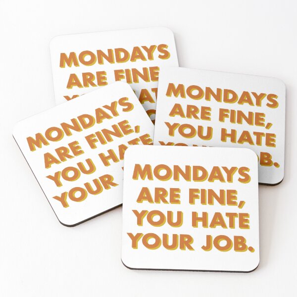 Item preview, Mondays are fine, you hate your job, in orange, yellow, brown, retro colors designed and sold by marina ralston.