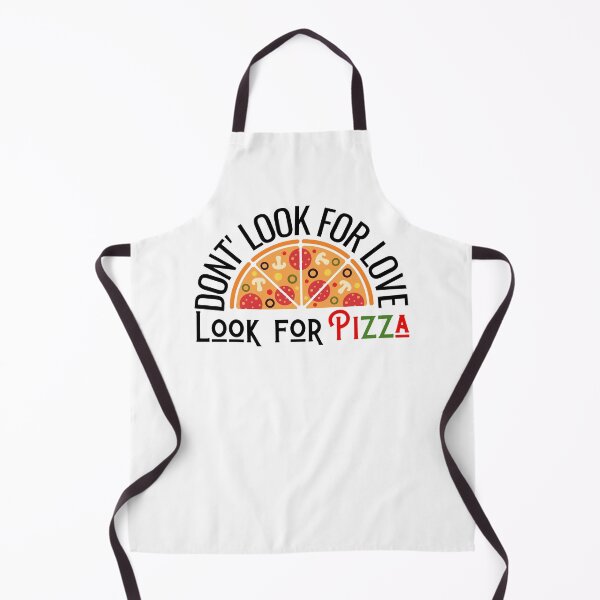 Item preview, Don't Look for Love, Look for Pizza designed and sold by springbloomb.