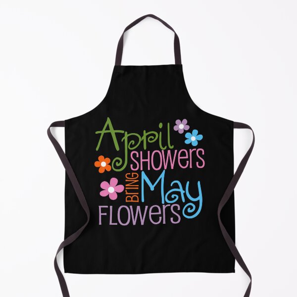 Item preview, April Showers Bring May Flowers designed and sold by designbychow.