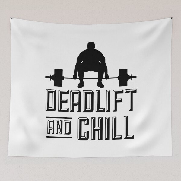Item preview, Deadlift And Chill designed and sold by MakeItTrend.