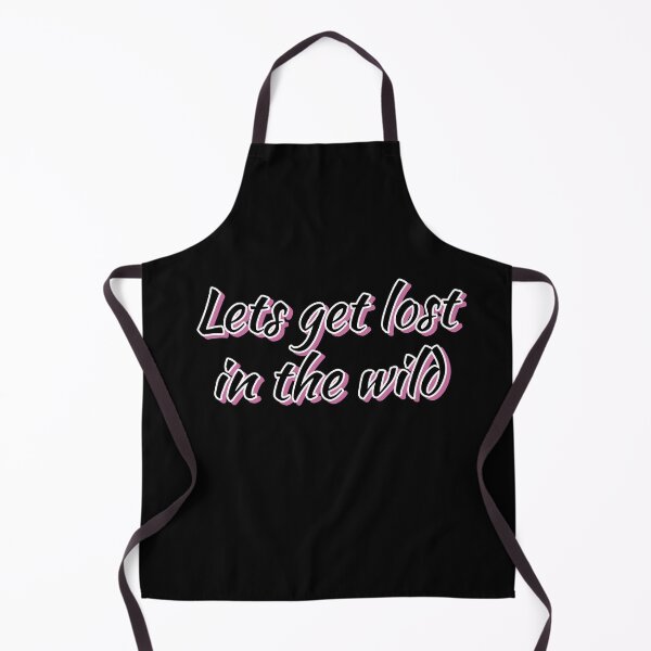 Item preview, LETS GET LOST IN THE WILD designed and sold by Happy  Soul Store.