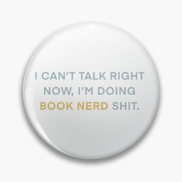 Item preview, Can't Talk Now, Doing Book Nerd $Hit designed and sold by elisabethley.