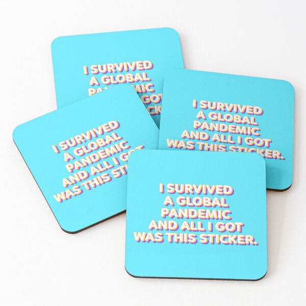 Item preview, I Survived a Global Pandemic and All I Got Was This Sticker, bright colors designed and sold by marina ralston.