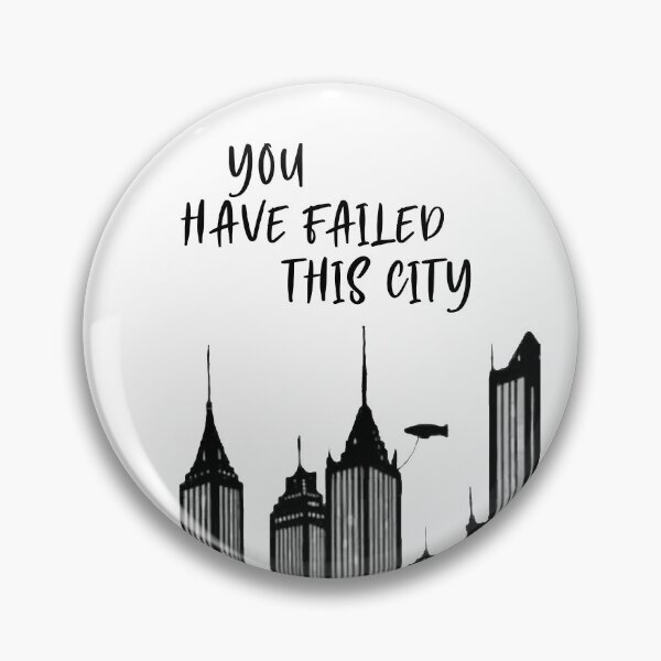 Item preview, You have failed this city designed and sold by MCS-Desings.
