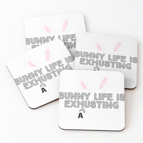 Item preview, Bunny Life Is Exhusting designed and sold by Designs By YL.