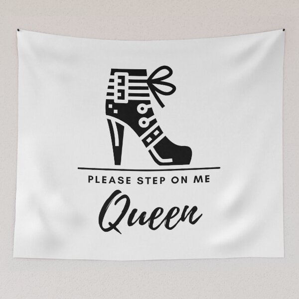 Item preview, Please Step On Me Queen (black text), Stiletto Boot BDSM Design for Bottoms and Subs designed and sold by ForbiddenFlavor.