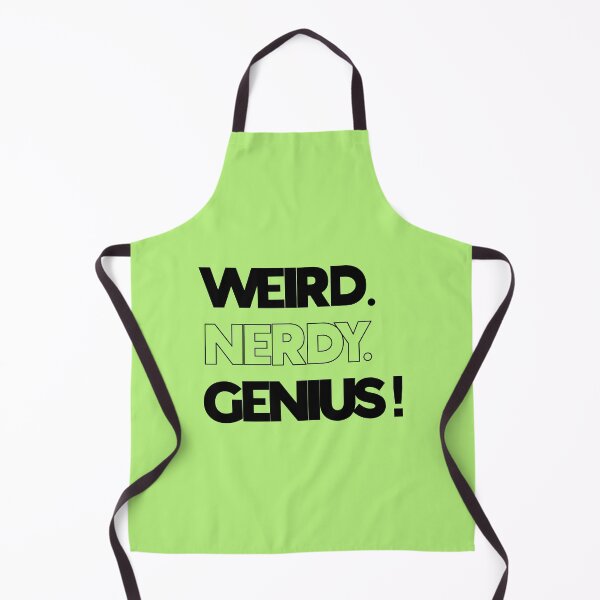 Item preview, Weird. Nerdy. Genius! (for light backgrounds) designed and sold by MagicStrawberry.