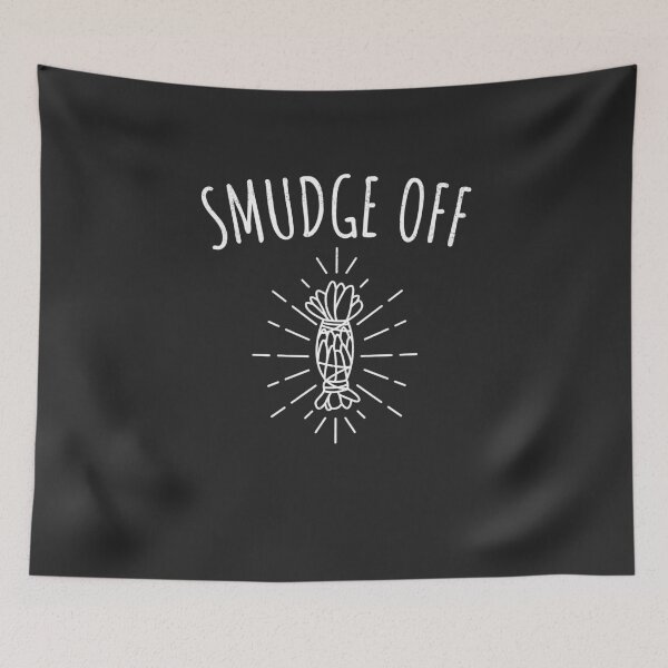 Item preview, Smudge Off Smudging Gift designed and sold by EricJP.