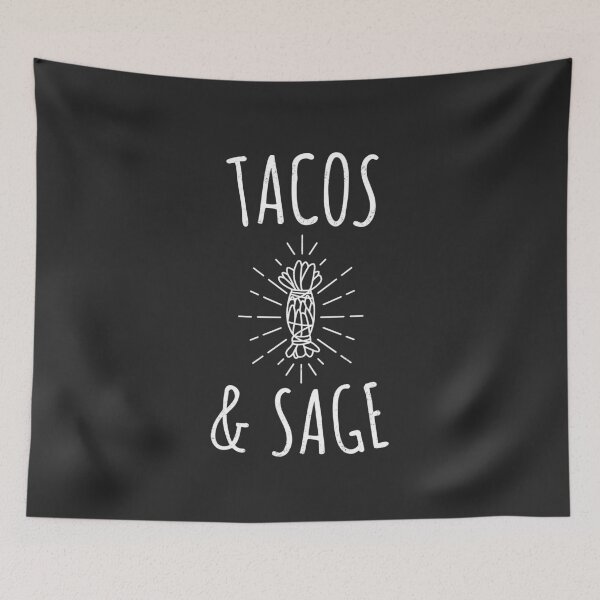 Item preview, Tacos & Sage Smudging Gift designed and sold by EricJP.