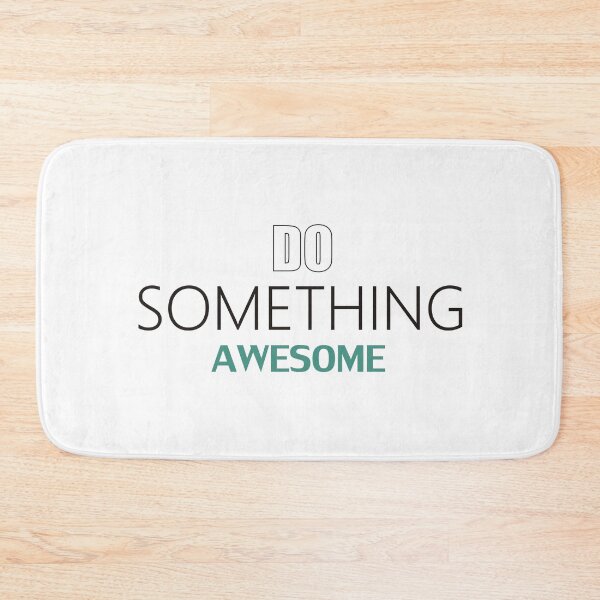 Item preview, DO SOMETHING AWESOME designed and sold by changaiz.