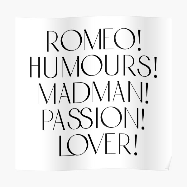 Posters Sur Le Theme Romeo And Juliet Redbubble