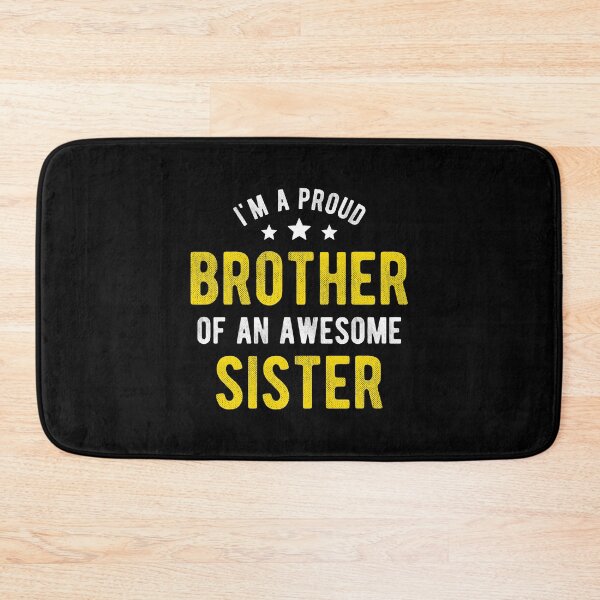 Item preview, I'm A Proud Brother Of An Awesome Sister Distressed Typography Style #2 designed and sold by SalahBlt.