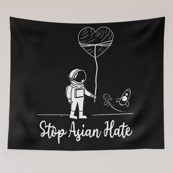 Item preview, Stop Asian Hate AAPI Astronaut Message From Space To Earth designed and sold by ShirtzTonight.