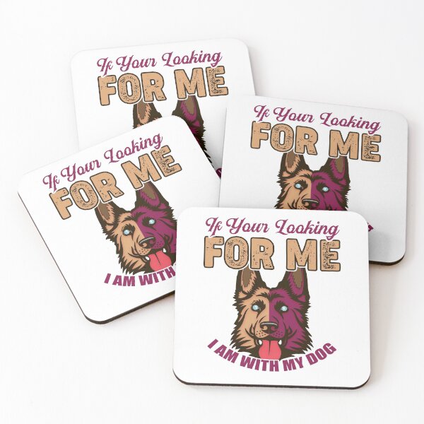 Item preview, If Your Looking For Me - German Shepherd designed and sold by saulmedia.