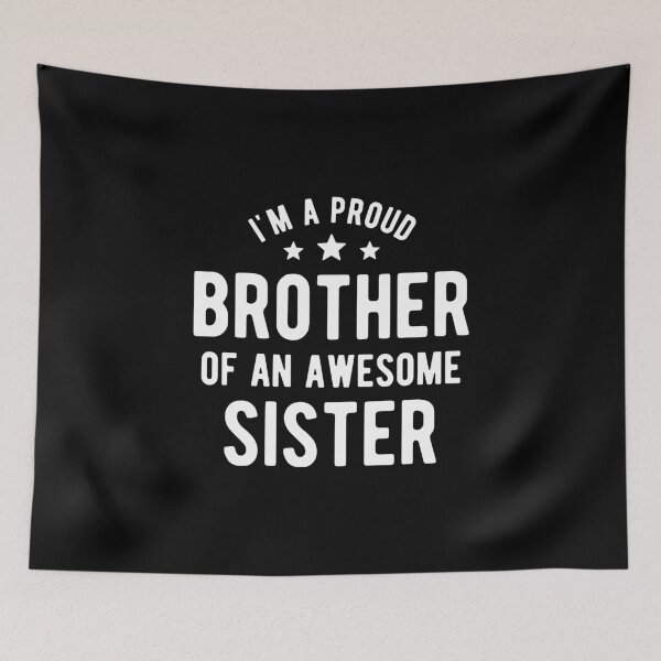 Item preview, I'm A Proud Brother Of An Awesome Sister Distressed Typography Style #4 designed and sold by SalahBlt.