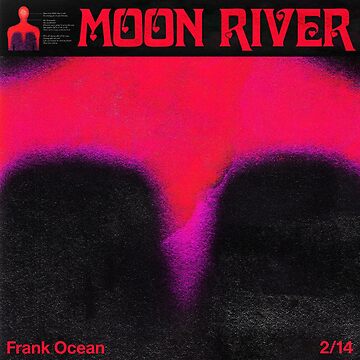 Artwork thumbnail, Moon River - Frank Ocean by bcrz
