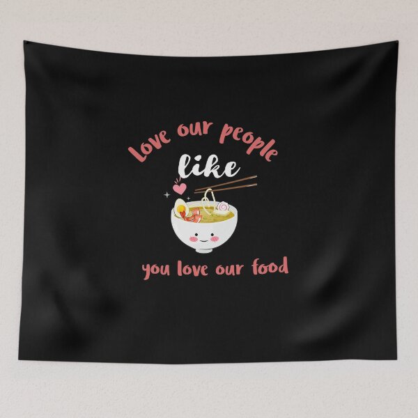 Item preview, love our people like you love our food designed and sold by cathelkav.