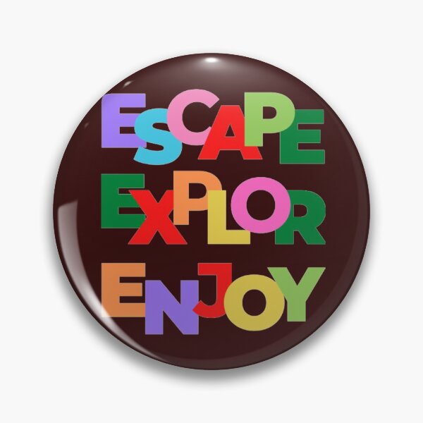 Item preview, Escape, Explore, Enjoy designed and sold by AMBERGIGGS.