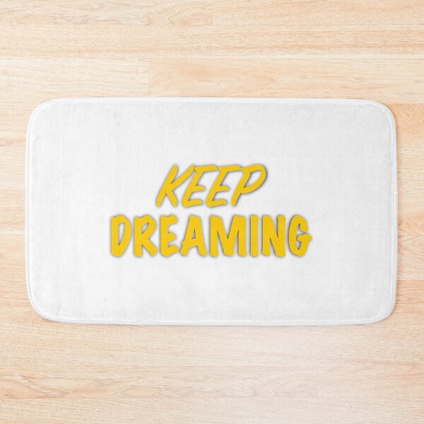 Item preview, Keep Dreaming designed and sold by cmachiri.