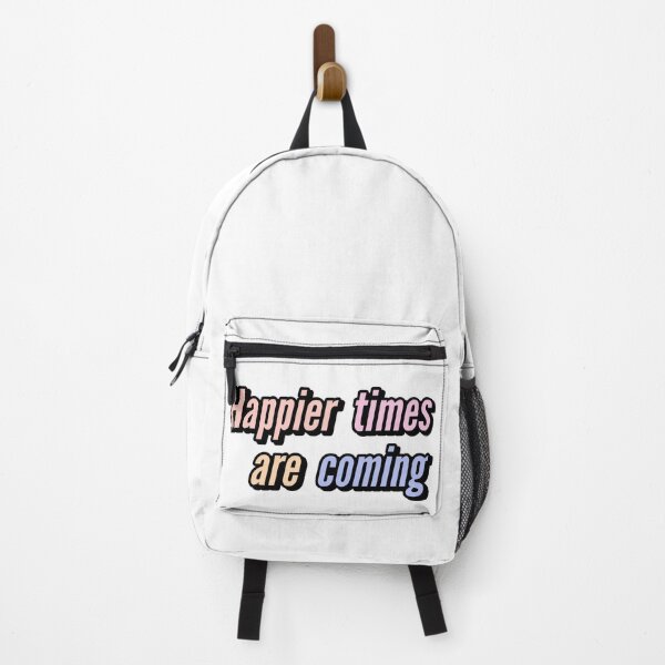 Item preview, happier times are coming, motivational quotes for work motivational thoughts	 designed and sold by Happy  Soul Store.