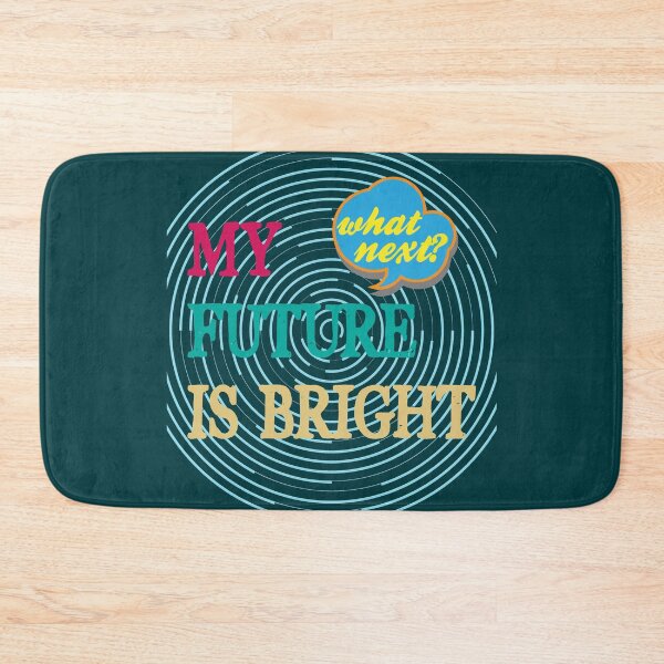 Item preview, My future is bright designed and sold by PODapparel.