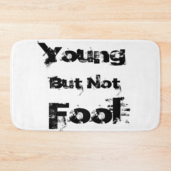 Item preview, Young But Not Fool - April Fools designed and sold by Trendy Design.