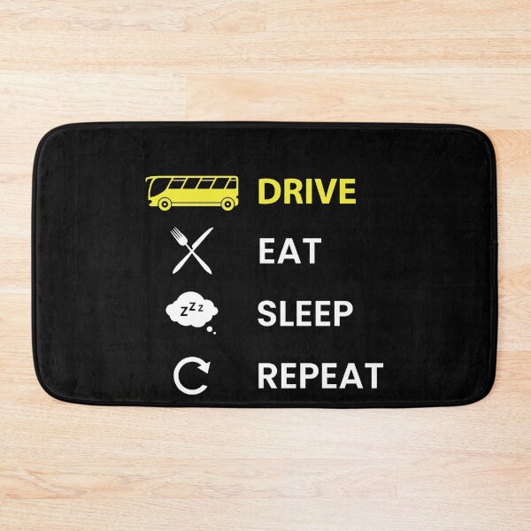 Item preview, Bus - Drive bus, Eat, Sleep, Repeat, yellow designed and sold by Mohja-Design.