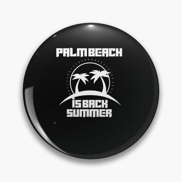 Item preview, Palm Beach Is Back  designed and sold by RanirO.