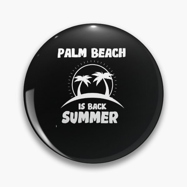 Item preview, Palm Beach Is Back designed and sold by RanirO.