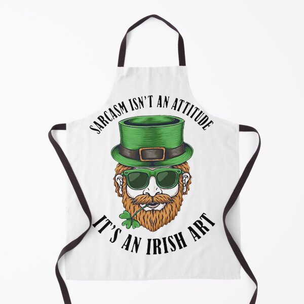 Item preview, Sarcasm Is'nt An Attitude It's An Irish Art designed and sold by CarolineJonas.